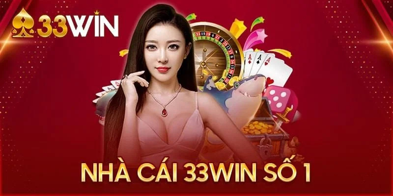 Giới thiệu 33win - Hành trình phát triển hướng tới vị trí top 1 Việt Nam