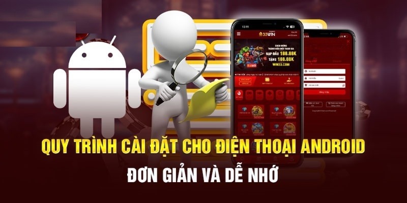 Tải app 33Win chỉ với các bước đơn giản